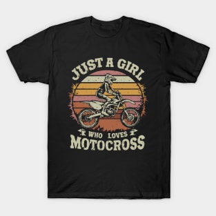 Just A Girl Who Loves Motocross T-Shirt